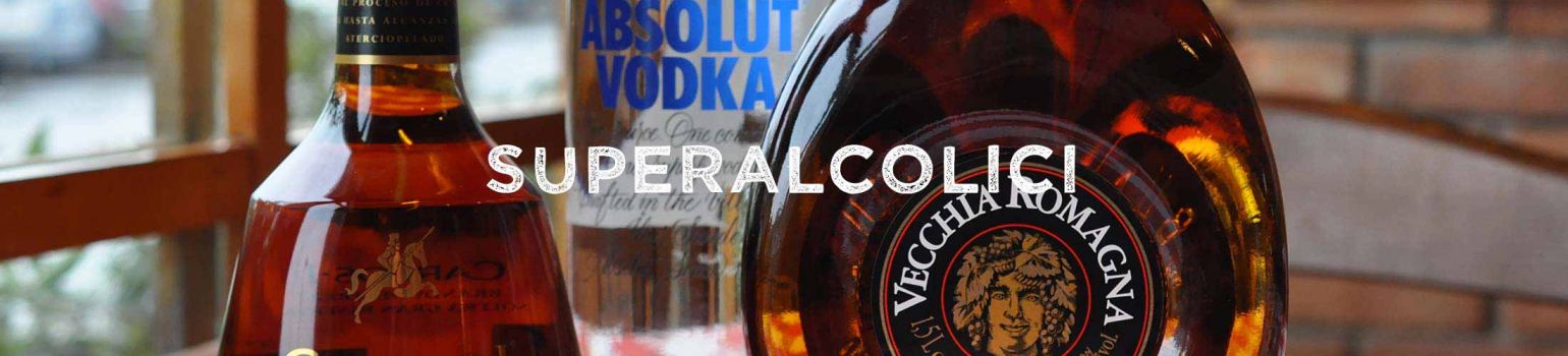 Superalcolici